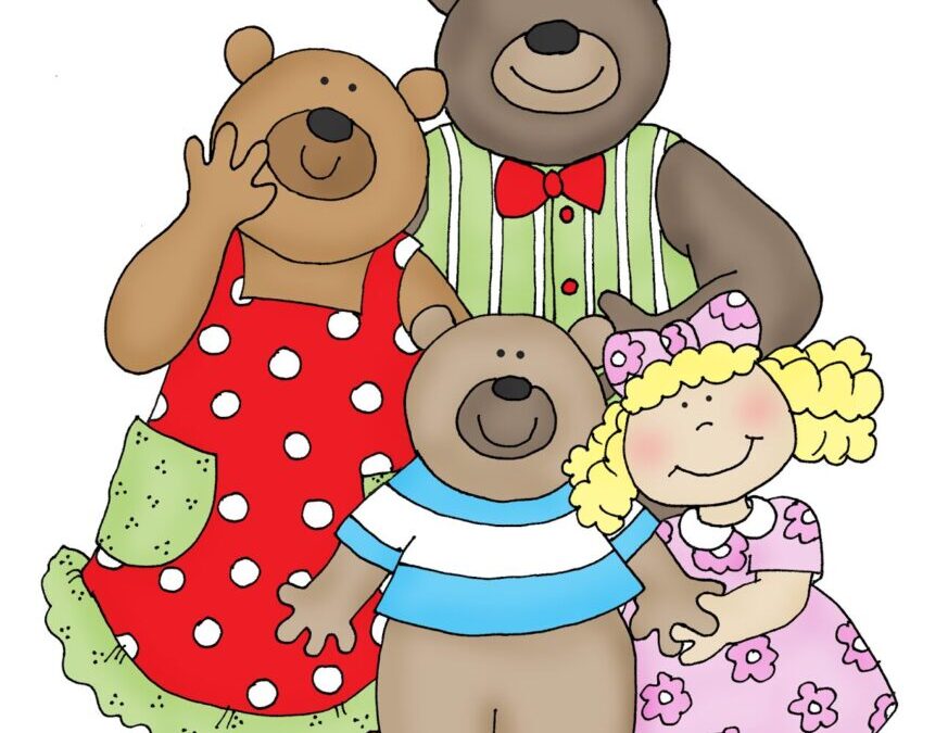GOLDILOCKS AND THE THREE BEAR